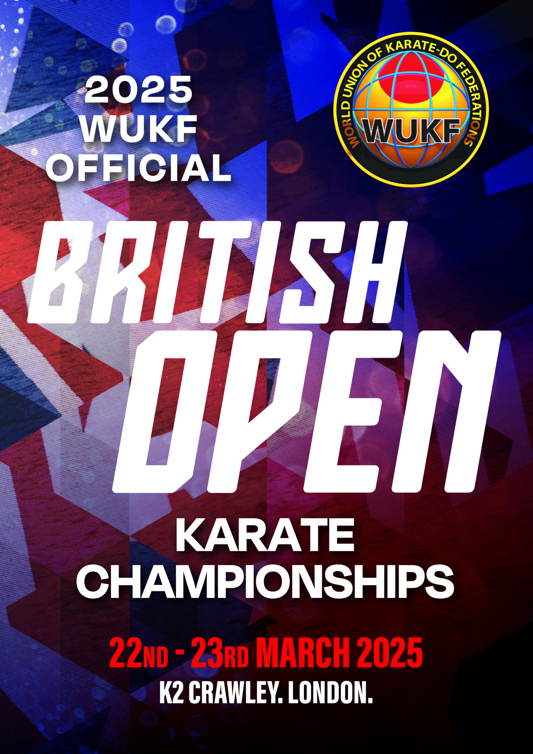 WUKF OFFICIAL BRITISH OPEN CHAMPIONSHIPS World Union of KarateDo